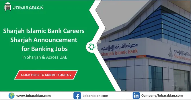 Sharjah Islamic Bank Careers